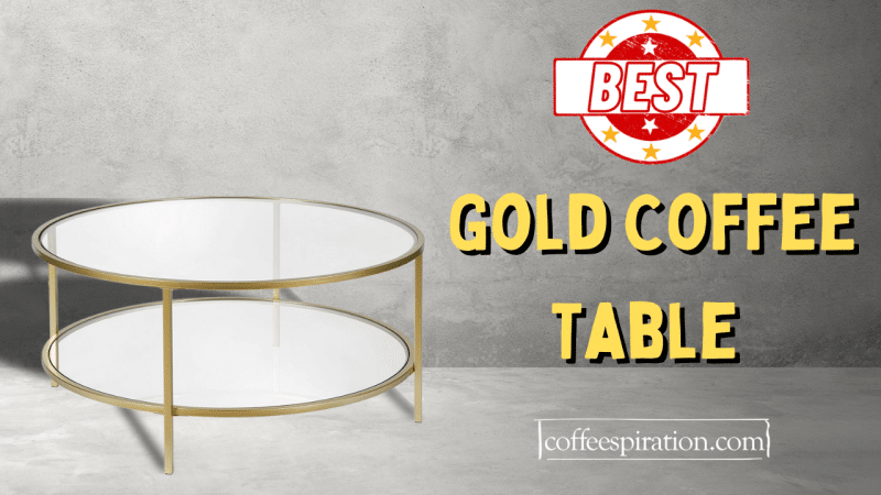 Best Gold Coffee Table in 2023