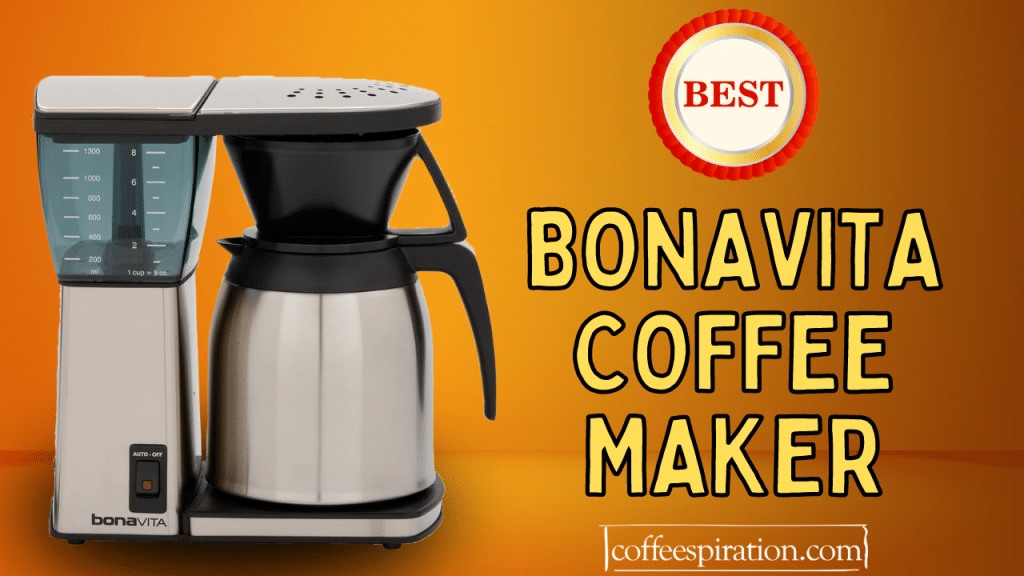 Best Bonavita Coffee Maker in 2024