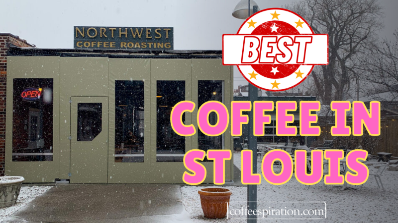 best Coffee In St Louis