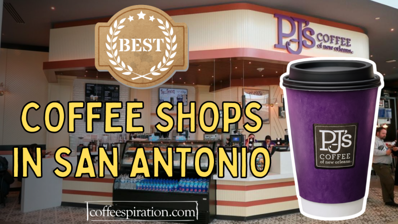 Coffee Shops In San Antonio